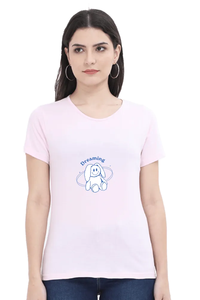Dreaming Women's Round Neck Half Sleeve T-Shirt – Comfortable & Stylish Casual Tee