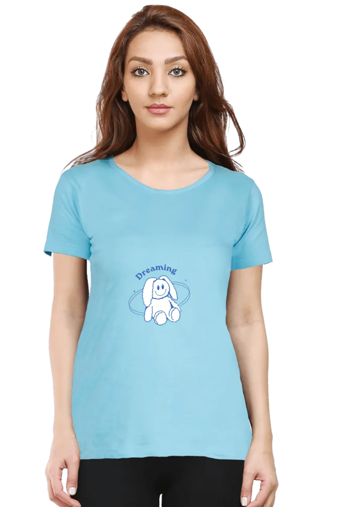 Dreaming Women's Round Neck Half Sleeve T-Shirt – Comfortable & Stylish Casual Tee